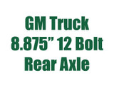 1967-1972 GM Truck 8.875" 12 Bolt Rear Axle